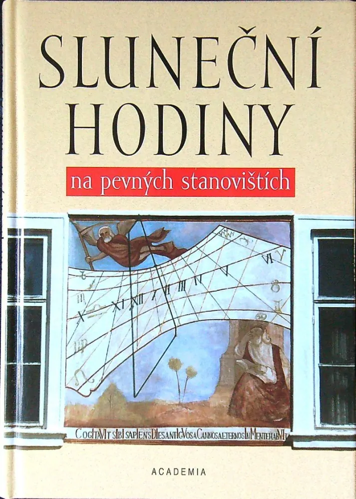 Sluneční hodiny na pevných stanovištích Čechy, Morava, Slezsko a Slovensko