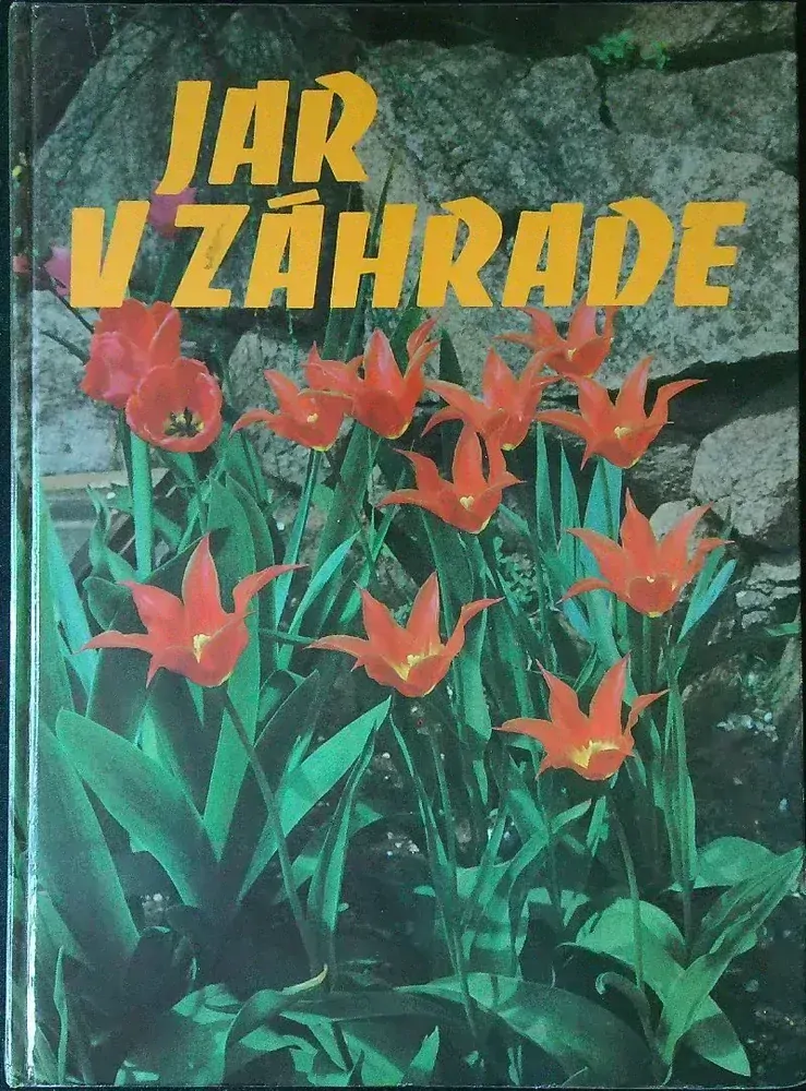 Jar, leto, jeseň, zima v záhrade