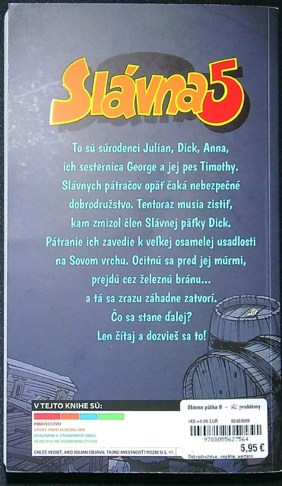 Slávna päťka 2017 Má problémy 8