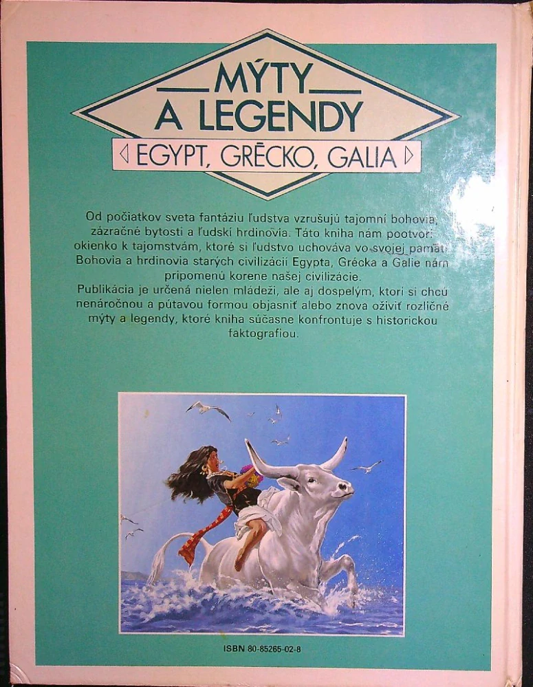 Mýty a legendy Egypt, Grécko, Galia