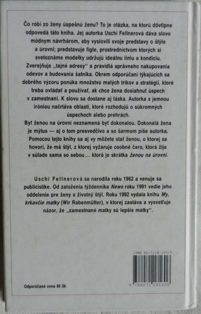 Žena na úrovni a jej malé triky