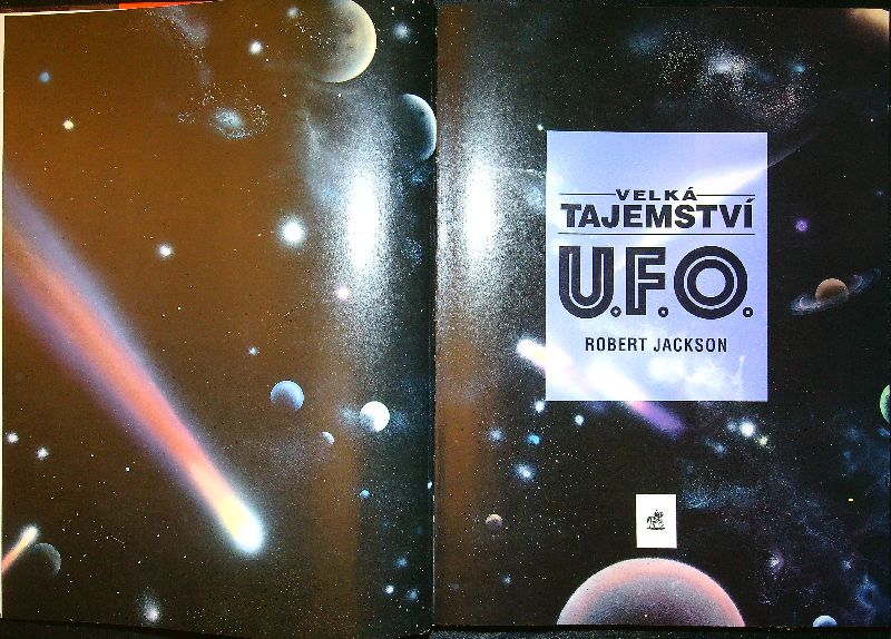 UFO. Mimozemské a létající objekty