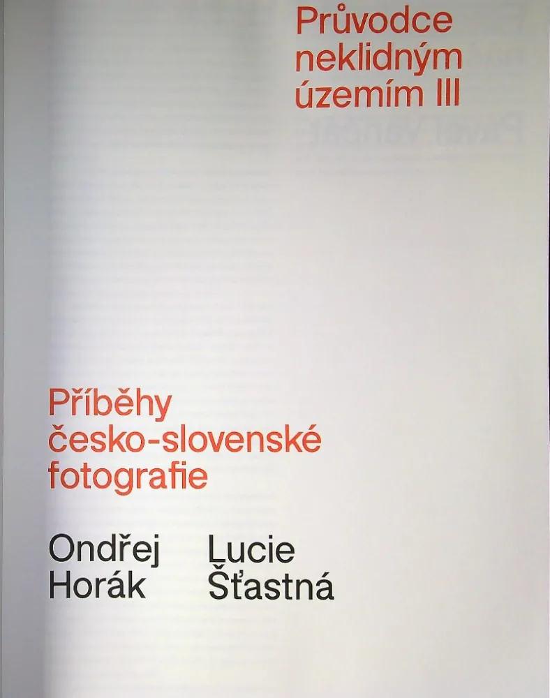 Průvodce neklidným územím III.