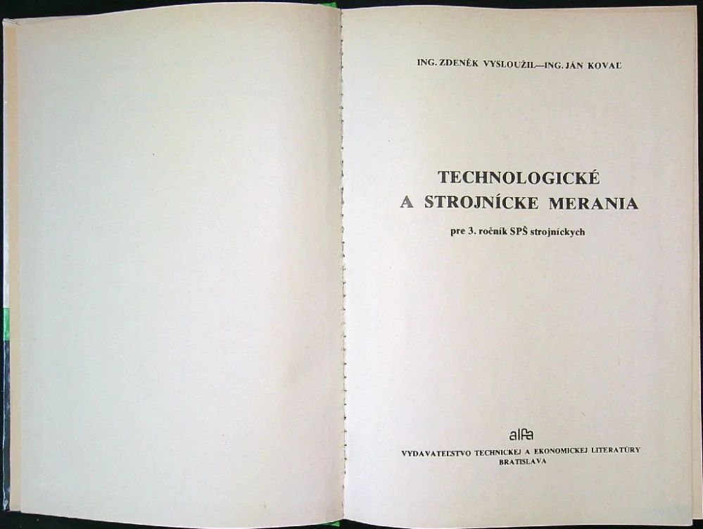 Technologické a strojnícke merania