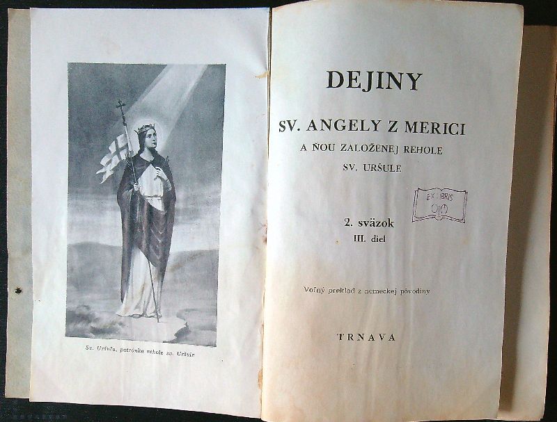 Dejiny sv. Angely z Merici I. - III.