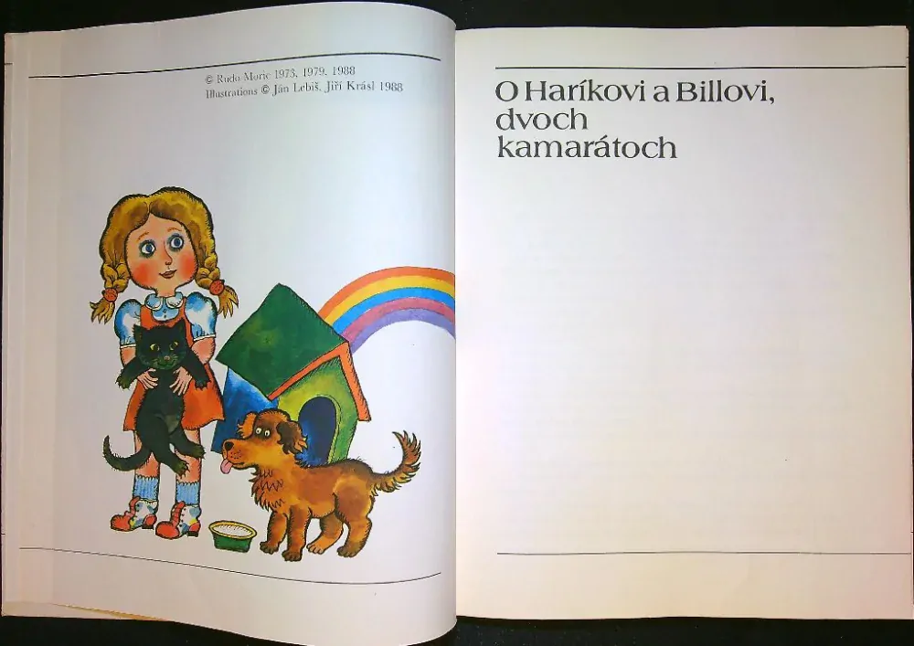 O Haríkovi a Billovi, dvoch kamarátoch. Ako som krstil medveďa