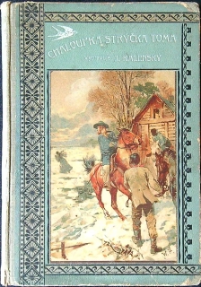 Chaloupka strýčka Toma