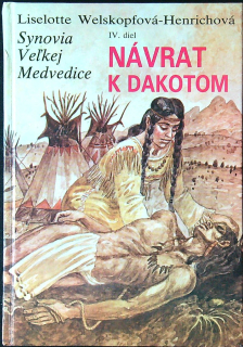 Synovia Veľkej Medvedice Návrat k Dakotom