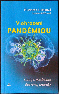 V ohrození pandémiou
