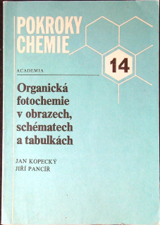 Pokroky chemie. Organická fotochemie v obrazech, schématech a tabulkách
