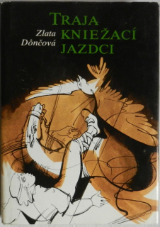 Traja kniežací jazdci