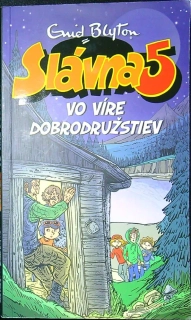 Slávna päťka 2019 - Päťka vo víre dobrodružstiev 9