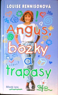Angus, bozky a trapasy
