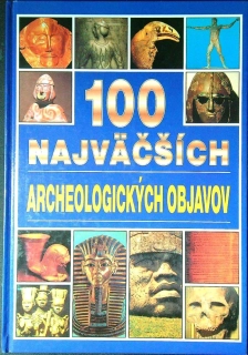100 najväčších archeologických objavov