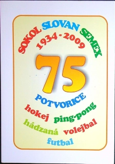 Sokol Slovan Semex 1934 - 2009