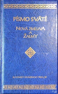 Písmo sväté - Nová zmluva a žalmy