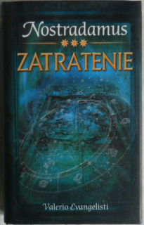 Nostradamus Zatratenie