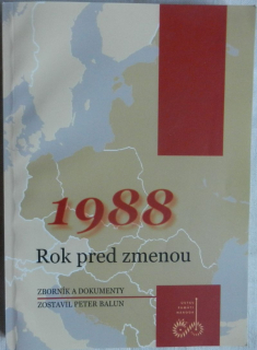 1988 Rok pred zmenou