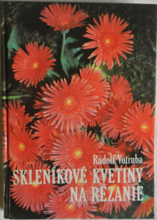 Skleníkové kvetiny na rezanie