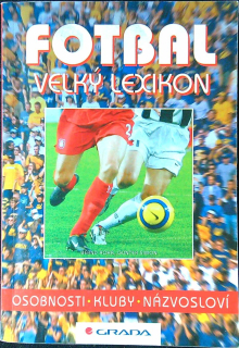 Fotbal Velký lexikon