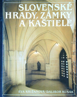 Slovenské hrady, zámky a kaštiele