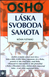 Láska, svoboda, samota