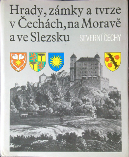 Hrady, zámky a tvrze v Čechách na Moravě a ve Slezsku III.